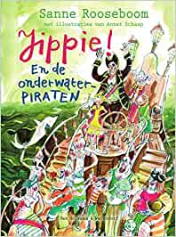 Jippie! En de onderwaterpiraten (Hardcover)