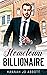 Hometown Billionaire (Sweet...