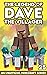 Dave the Villager 25 by Dave Villager