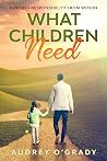 What Children Nee...