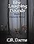 The Laughing Hounds: Book 1, Demons Series
