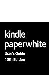 Kindle Paperwhite...