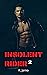 Insolent Rider: Tome 2