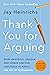 Thank You for Arguing: What...