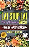 Eat Stop Eat for ...