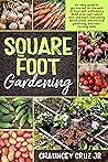 Square Foot Garde...