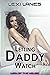 Letting Daddy Watch: Taboo,...