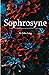 Sophrosyne: A thrilling occ...