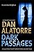 Dark Passages