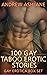 100 Gay Taboo Erotic Stories by Andrew AshLane