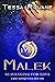 Malek (Scavenging For Love #1)