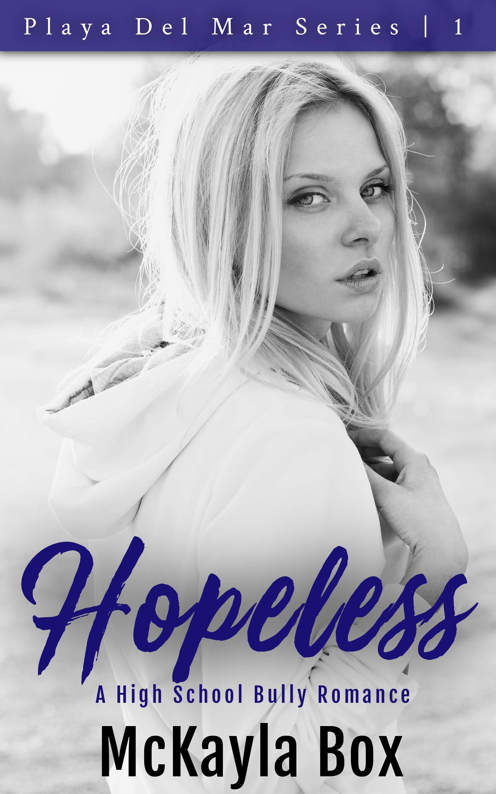 Hopeless (Playa Del Mar #1)