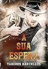 À Sua Espera