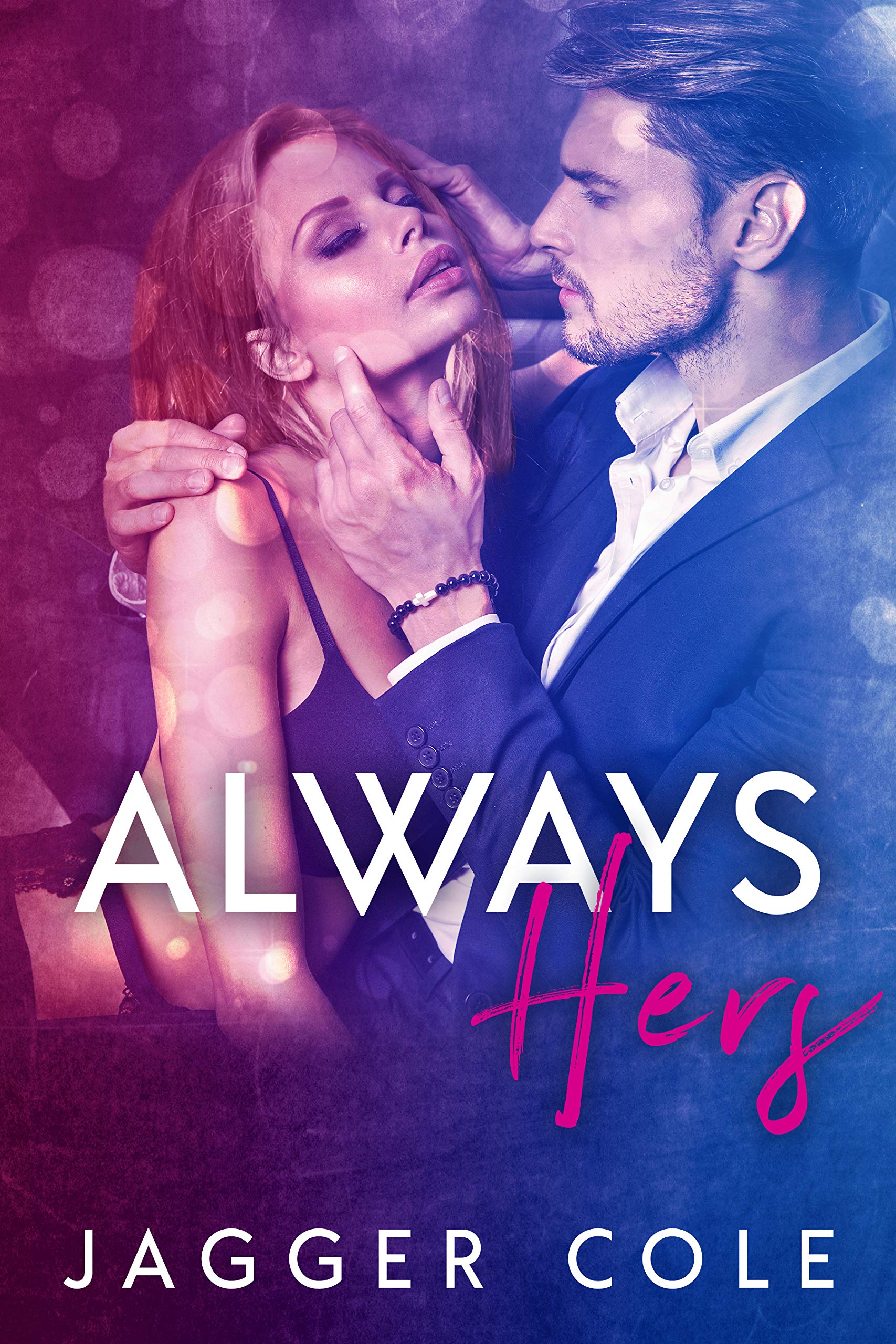 Always Hers (Forever Always, #2)