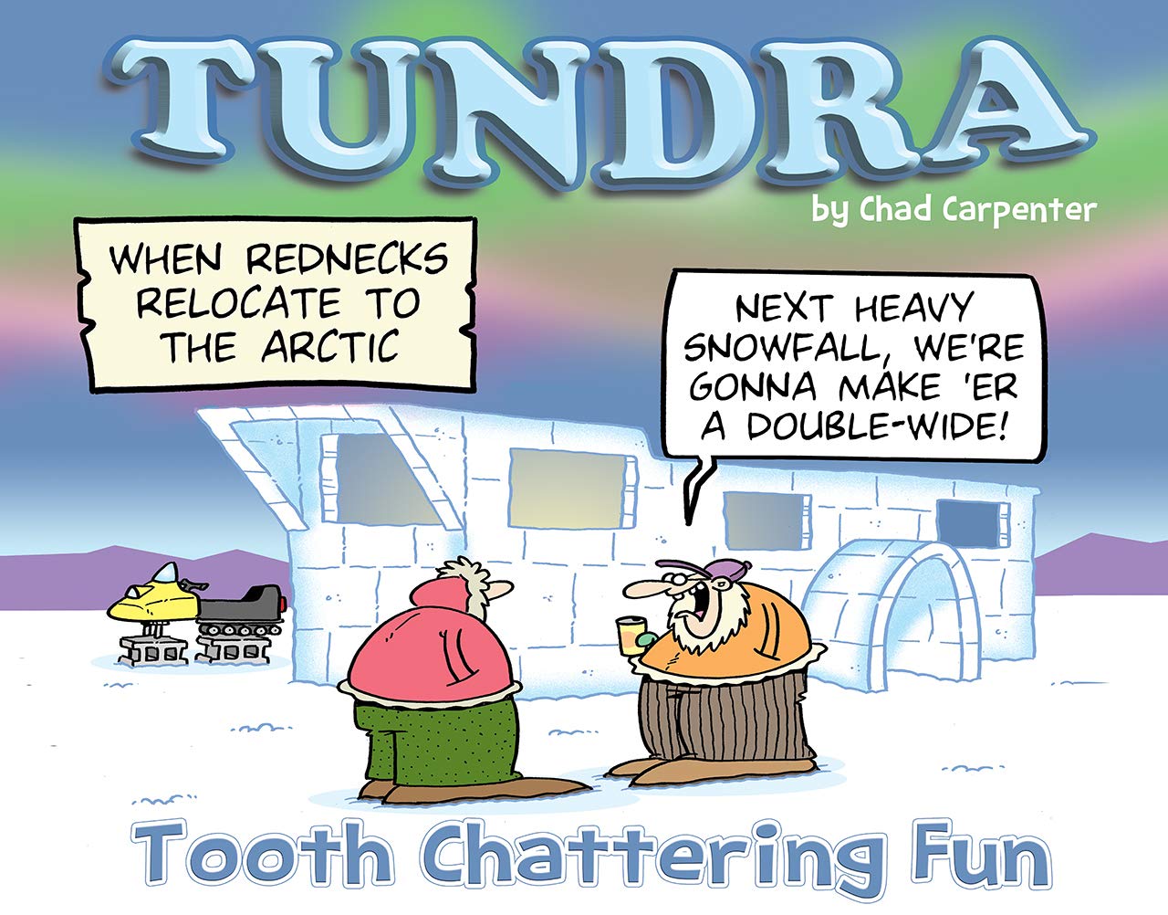 TUNDRA: Tooth Chattering Fun (Kindle Edition)