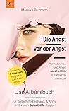 Die Angst vor der Angst – Panikattacken und Angst ganzheitlich in 3 Wochen loswerden: Das Arbeitsbuch zur Selbsthilfe bei Panik & Angst mit vielen Soforthilfe Tipps (German Edition) Book cover for Die Angst vor der Angst – Panikattacken und Angst ganzheitlich in 3 Wochen loswerden: Das Arbeitsbuch zur Selbsthilfe bei Panik & Angst mit vielen Soforthilfe Tipps (German Edition)