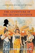 The Adventure of the Second Entente