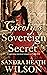 CICELY'S SOVEREIGN SECRET a...