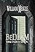 Bedlam by William Meikle