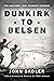 Dunkirk to Belsen: The Sold...
