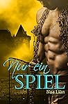 Nur ein Spiel (Das Anwesen) by Noa Liàn