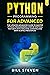 Python Programming For Advanced: The Updated Advanced Guide to Master Python Programming Step by Step In A Few Days with Machine Learning and Data Science Resources (Vol. 3)