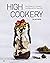 High Cookery by Gilad Meiri