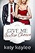 Give Me Another Chance by Katy Kaylee
