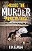 Missed The Murder Went To Y...