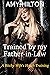 Trained by my Father-in-Law by Amy Hilton