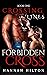 Forbidden Cross (Crossing L...