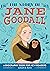 The Story of Jane Goodall: ...