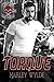 Torque (Wicked Mayhem MC #1)