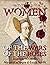 Women of the Wars of the Roses: Jacquetta Woodville, Margaret of Anjou & Cecily Neville