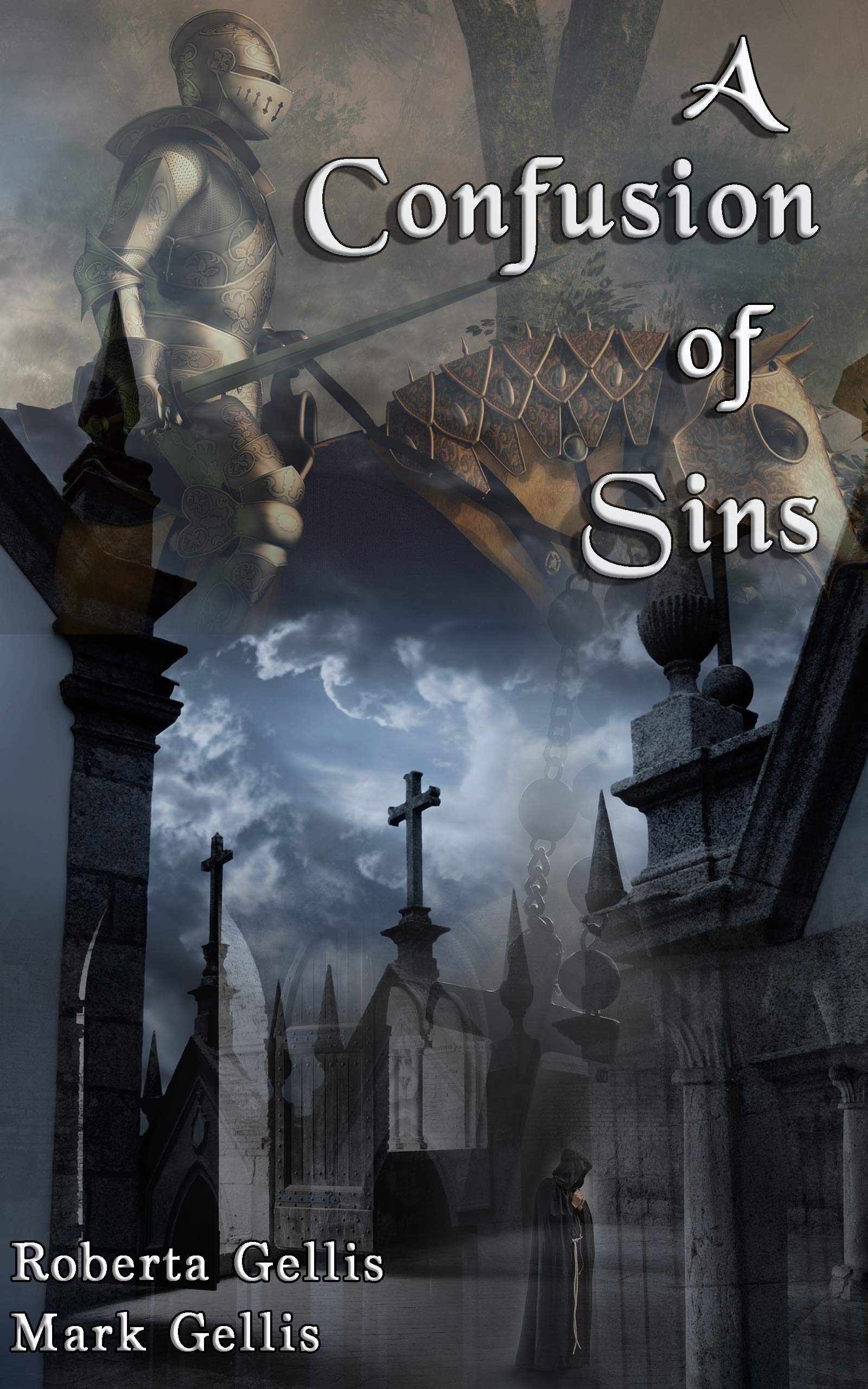 A Confusion of Sins (Magdalene la Bâtarde Mystery Book 5)