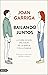 Bailando juntos: La cara oculta del amor en la pareja y en la familia (Imago Mundi) (Spanish Edition)