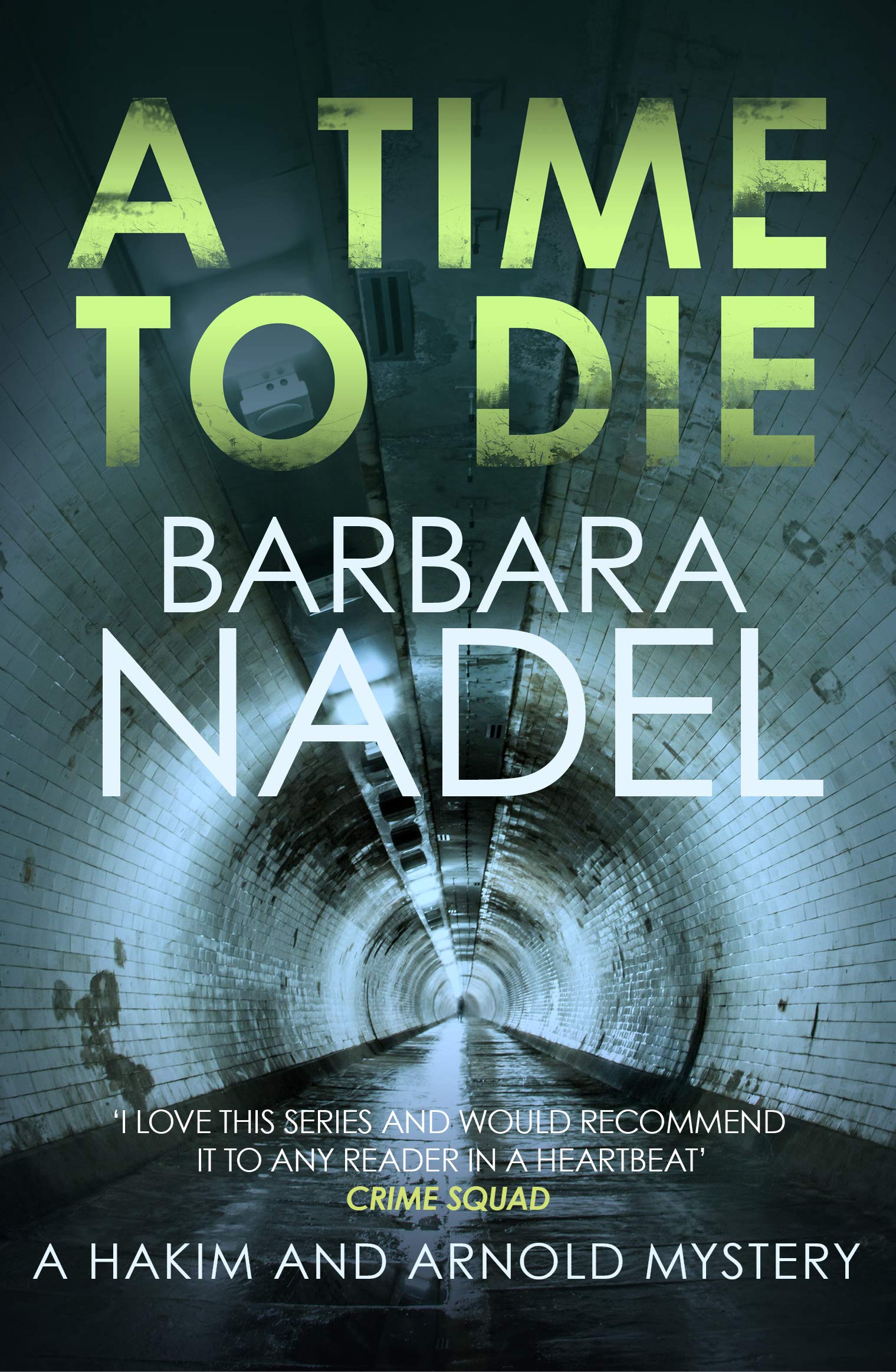 A Time to Die (Hakim and Arnold, #7)