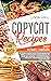 Copycat Recipes by Livia Hill