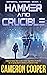 Hammer and Crucible (Imperial Hammer, #1)