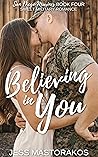 Believing in You by Jess Mastorakos