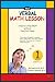 The Verbal Math Lesson Level One: Step-by-step math without pencil or paper (Mental Math Lesson Book 1)