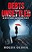 Debts Unsettled A Mystery Across Time (Mysteries Across Time Book 1) by Hollis Oliver