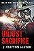 Unjust Sacrifice (Clay Warr...