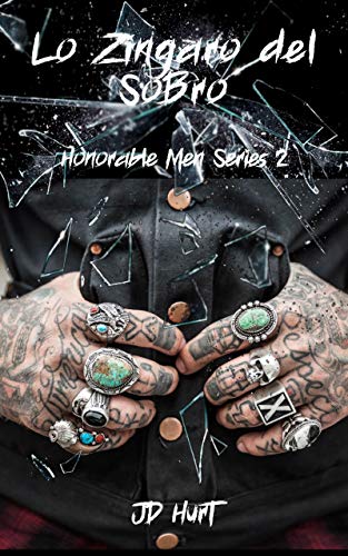 Lo zingaro del SoBro (Honorable Men #2)