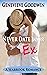 Never Date Your Ex (Seabrook #1)