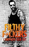 Filthy F*ckers: M...
