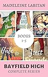 Bayfield High: The Complete Series (Bayfield High Series)