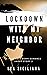 Lockdown With My Neighbor: a steamy quarantine short story (Racy Lockdown Romances)
