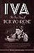 Iva: The True Story of Tokyo Rose