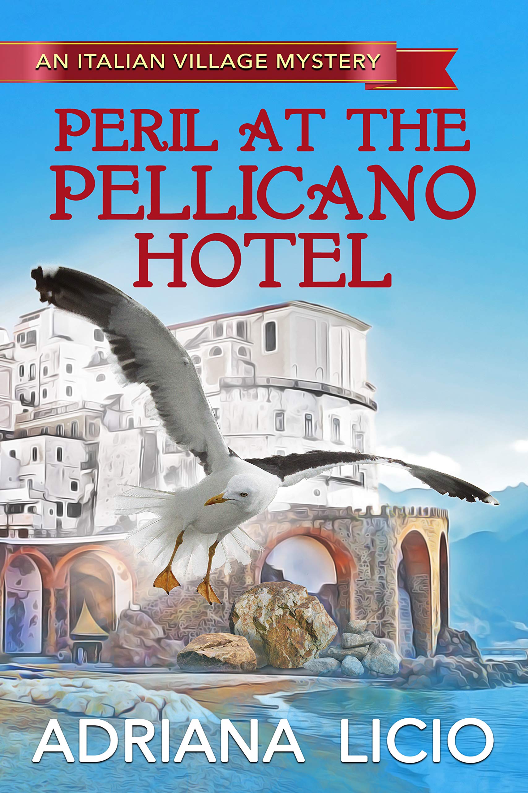 Peril at the Pellicano Hotel (An Italian Village Mystery, #4)
